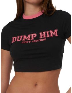 Juicy Couture - DUMP HIM 
CROP SOPHIE TEE - JCWCT23314-101 JCWCT23314-101